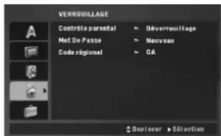 VERREQUILLAGE Contrôle parental ▶ Déverrequillage Met De Passe ▶ Nouveau Code régional ▶ CA Déplacer ▶ Sélection
