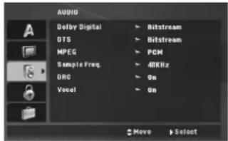 AUDIO Dolby Digital DTS MPG Sample Freq. ORG Voxel ▶ Hitstream ▶ Bitstream ▶ PCM ▶ 48KHz ▶ On ▶ On ▶ Move ▶ Select