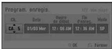 Program. enregis. Ch. Date l'oure de début Fin d'enres Mode CA 5 01/03 Mer 12:06 AM 12:36 AM SP OK Former