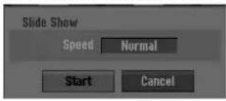 Slide Show Speed Normal Start Cancel