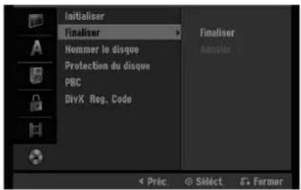 Initialiser Finaliser Nommer le disque Protection du disque PBC DivX Reg. Code Finaliser Aoutier Préc. SÉléct. Former