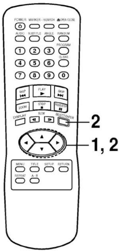 POWER MARKER - SEARCH ▲OPEN/CLOSE AUDIO SUBTITLE ANGLE RANDOM PROGRAM 1 2 3 CLEAR 4 5 6 7 8 9 0 SKIP PLAY Stop ZOOM STOP RESET DISPLAY SLOW SELECT/ENTER 2 1, 2 MENU TITLE SETUP RETURN REPEAT A-B