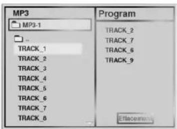 MP3 MP3-1 TRACK_1 TRACK_2 TRACK_3 TRACK_4 TRACK_5 TRACK_6 TRACK_7 TRACK_8 Program TRACK_2 TRACK_7 TRACK_6 TRACK_9 Erlacement