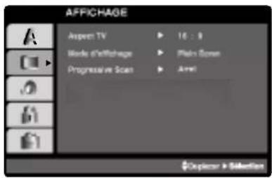 AFFICHAGE Aspect TV ▶ 16 : 8 Mode d'affichage ▶ Plate Screen Progressive Scan ▶ Array Explorer > Selection