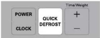 POWER CLOCK QUICK DEFROST Time/Weight +
