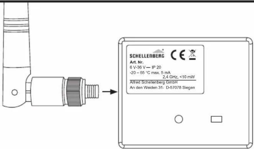 SCHELLENBERG Art. Nr. 6 V-36 V — IP 20 -20 - 55 °C max. 5 mA 2,4 GHz, <10 mW Alfred Schellenberg GmbH An den Weiden 31: D-57078 Siegen