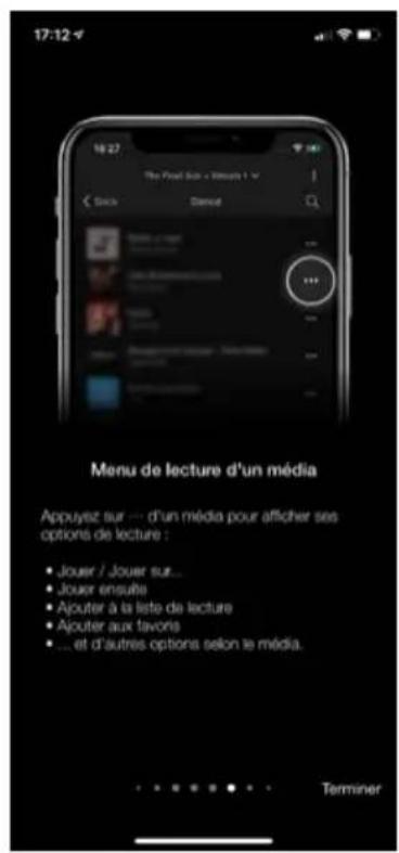 17:12 18:27 The Final Show - Version 1 Back Cancel Menu de lecture d'un média Appuyez sur — d'un média pour afficher ses options de lecture : • Jouer / Jouer sur... • Jouer ensuite • Ajouter à la liste de lecture • Ajouter aux favons • ... et d'autres options selon le média. Terminer