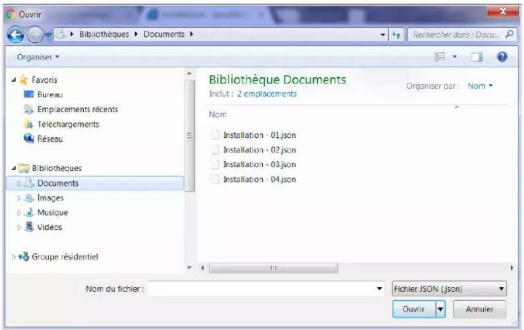 Ouvrir Bibliothèques Documents Rechercher dans : Docu... Organiser Favoris Bureau Emplacements récents Téléchargements Réseau Bibliothèques Documents Images Musique Videos Groupe résidentiel Bibliothèque Documents Inclut : 2 emplacements Organiser par : Nom Nom Installation - 01.json Installation - 02.json Installation - 03.json Installation - 04.json Nom du fichier : Fichier JSON (json) Ouvrir Annuler