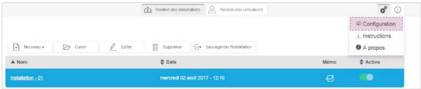 Gestion des installations Gestion des utilisateurs Configuration ↓ Instructions A propos Nouveau ↘ Ouvnr Editer Supprimer Sauvegardier l'installation ▲ Nom Date MÉmo Active Installation - 01 mercredi 02 août 2017 - 12:16