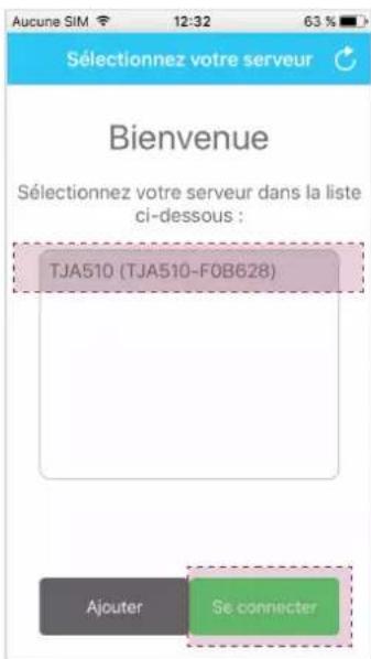 Aucune SIM 12:32 63 % Sélectionnez votre serveur Bienvenue Sélectionnez votre serveur dans la liste ci-dessous : TJA510 (TJA510-F0B628) Ajouter Se connecter