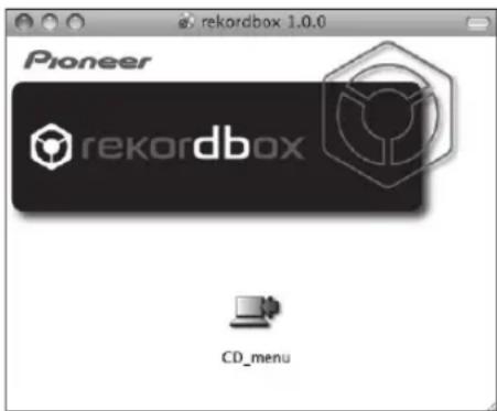 PIONEER HDJ-CUE1BT-K - Lorsque le CD-ROM fourni est inséré dans le lecteur CD de l'ordinateur, le lecteur CD s'ouvre sur l'écran. Double-cliquez sur l'icône [CD\_menu.app]. - 1