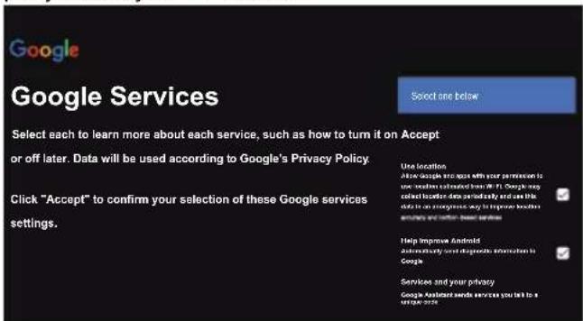 Google Google Services Select each to learn more about each service, such as how to turn it on Accept or off later. Data will be used according to Google's Privacy Policy Click "Accept" to confirm your selection of these Google services settings. Use location Active Google user now with your permission is use website created here in FL Google's way called location data periodically and use this data in an engines way to improve localities security and better based services Help Improve Android Automatically best diagnostic information in Google Services and your privacy Google Assistant needs services you tell to a unique site