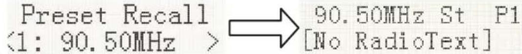 Preset Recall <1: 90.50MHz > → 90.50MHz St P1 [No RadioText]