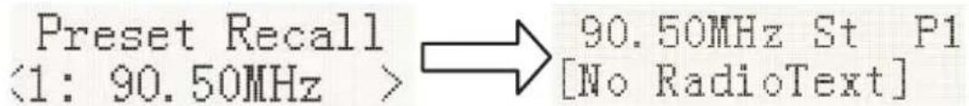 Preset Recall <1: 90.50MHz > → 90.50MHz St P1 [No RadioText]