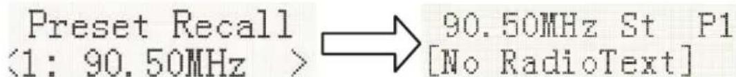 Preset Recall <1: 90.50MHz > → 90.50MHz St P1 [No RadioText]