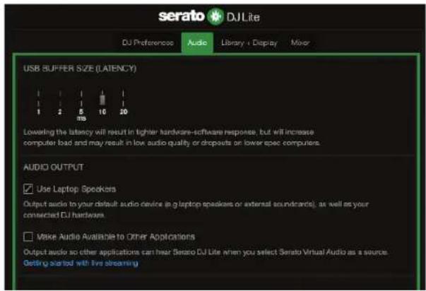 serato DJLite DJ Preferences Audio Library + Display Mixer USB BUFFER SIZE (LATENCY) Lowering the latency will result in tighter hardware-software response, but will increase computer bad and may result in low audio quality or dropouts or lower spec computers. AUDIO OUTPUT Use Laptop Speakers Output audio to your default audio device (e.g. laptop speakers or external soundcards); as well as your connected DJ hardware. Make Audio Available to Other Applications Output audio so other applications can hear Serato DJ Lite when you select Serato Virtual Audio as a source. Getting started with live streaming