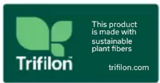 Trifilon® This product is made with sustainable plant fibers trifilon.com