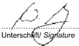 Unterschrift/ Signature
