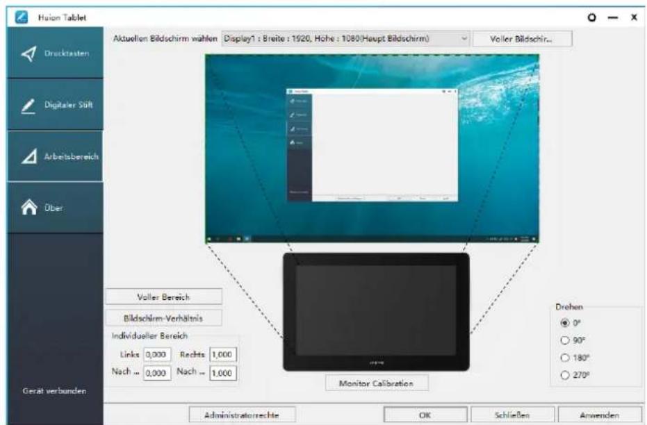 Huion Tablet Drucktasten Digitaler Süft Arbeitsbereich Über Gerauf verbunden Aktuellen Bildschirm wählen Display1 : Breite : 1920, Höhe : 1080(Haupt Bildschirm) Voller Bildschir... Voller Bereich Bildschirm-Verhältnis Individueller Bereich Links 0,000 Rechts 1,000 Nach ... 0,000 Nach ... 1,000 Monitor Calibration Drehen ● 0° ○ 90° ○ 180° ○ 270° Administratorrechte OK Schließen Anwenden