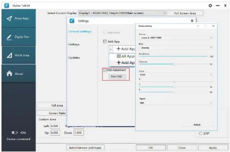 Huion Tablet Select Current Display Display1 : Width:1920, Height:1080(Main screen) Full Screen Area Press keys Digital Pen Work Area About Settings General settings Hotkeys Updates Add App + Add App All Apps + Add App OSD Adjustment Stan OSD Display setting Screen: screen 2: 1920 X 1080 R-6 drawing Brightness 100 Contrast 50 Color SIZE A G B 50 Signal HENS Default Full Area Screen Ratio Custom Area Left 0.000 Right 0.000 Up 0.000 Down 1.000 40% Device connected Administrator privileges OK Close Apply
