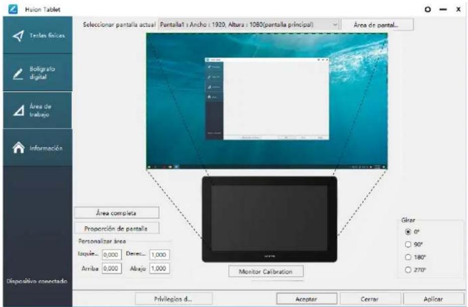 Huilon Tablet Selectoar pantalla actual | Pantalla1 : Ancho : 1920, Altura : 1080(pantalla principal) | Área de pantal... Área completa Proporción de pantalla Personalizar área Izquie... 0,000 Derec... 1,000 Arriba 0,000 Abajo 1,000 Monitor Calibration Girar ● 0° ○ 90° ○ 180° ○ 270° Privilegios d... Acceptar Cerror Aplicar