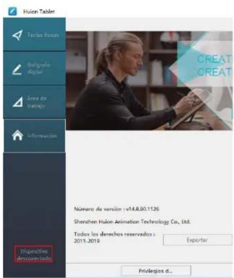 Huion Tablet Textos Focus Religante digital Área de trabajo Información Dispositivo descorrectado CREAT CREAT Número de versión v14.8.00.1125 Shenzhen Huion Animation Technology Co., Ltd. Todos los derechos reservados : 2011-2019 Exportar Privileges d...