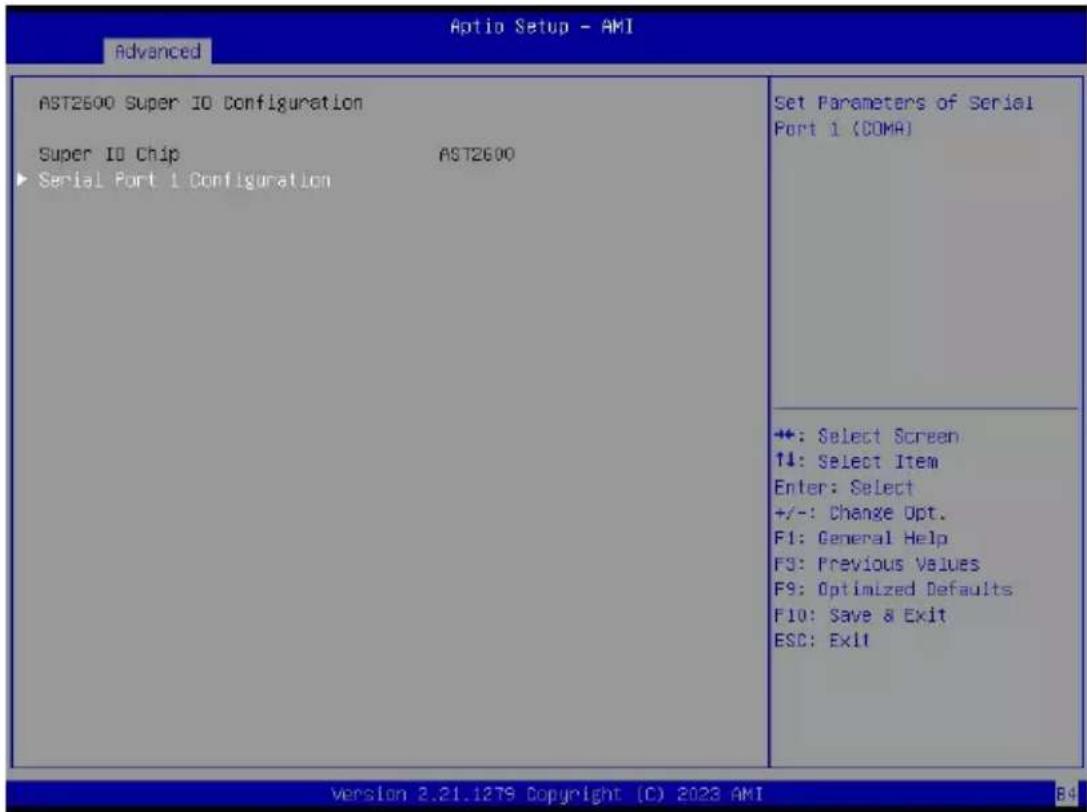 Optio Setup - AMI Advanced AST2600 Super IO Configuration Super IO Chip AST2600 ▶ Serial Port 1 Configuration Set Parameters of Serial Port 1 (COMA) +: Select Screen ↑↓: Select Item Enter: Select +/-: Change Opt. F1: General Help F3: Previous Values F9: Optimized Defaults F10: Save & Exit ESC: Exit Version 2.21.1279 Copyright (C) 2023 AMI 84
