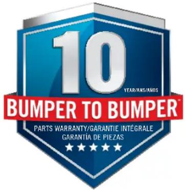 10 YEAR/AMS/AMS BUMPER TO BUMPER™ PARTS WARRANTY/GARANTIE INTÉGRALE GARANTIA DE PIEZAS ★★★★★