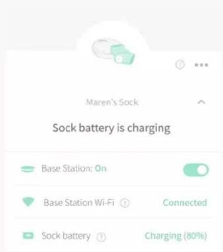 Maren's Sock Sock battery is charging Base Station: On Base Station Wi-Fi ① Connected Sock battery ⑦ Charging (80%)