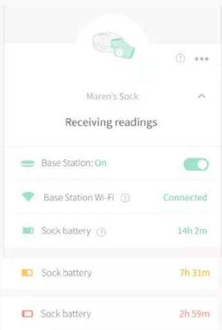 Maren's Sock Receiving readings Base Station: On Base Station Wi-Fi Connected Sock battery 14h 2m Sock battery 7h 31m Sock battery 2h 59m
