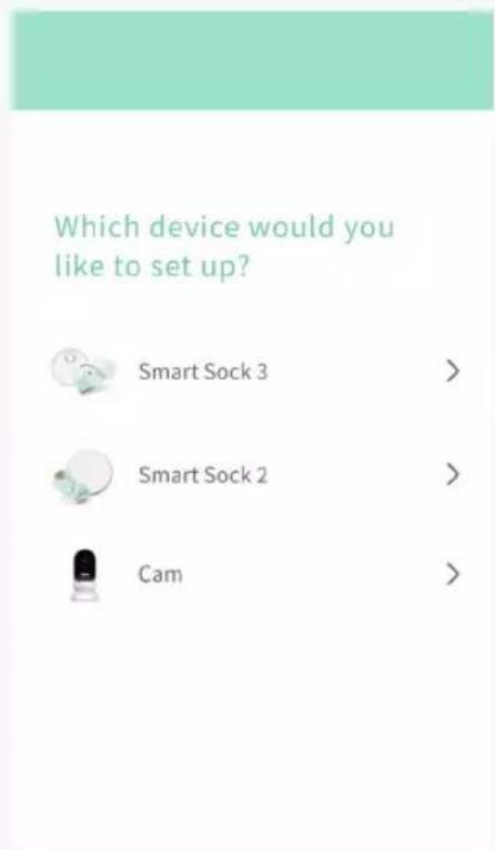 Which device would you like to set up? Smart Sock 3 > Smart Sock 2 > Cam >