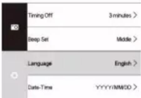 Timing Off 3 minutes > Beep Set Middle > Language English > Date-Time YYYY/MM/DD >