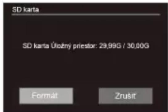 SD karta SD karta Úložný priestor: 29,99G / 30,00G Format Zrušť