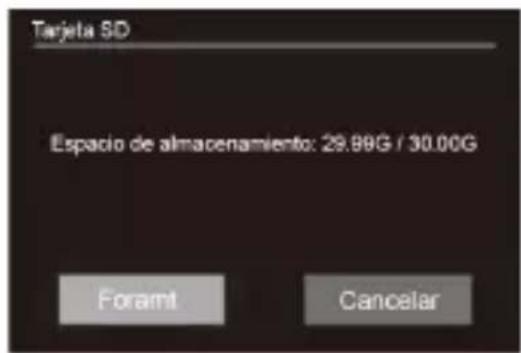 Tarjeta SD Espacio de almacenamiento: 29.88G / 30.00G Foramt Cancelar