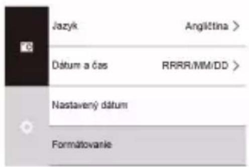 Jazyk Angličtina > Dátum a čas RRRR/MM/DD > Nastavený dátum Formátovanie