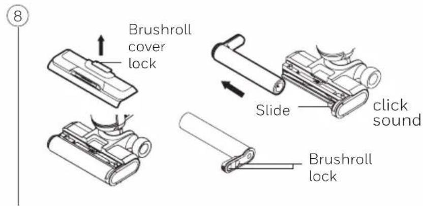 Brushroll cover lock Slide click sound Brushroll lock