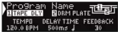 Program Name 1 TAPE DLY BORM PLATE TEMP0 DELAY TIME FEEDBACK 120.0 BPM 500ms ↓ 30