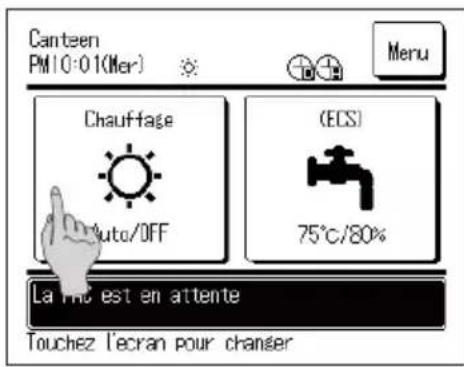 Canteen PM10-01(Mer) Menu Chauffage (ECS) Auto/OFF 75°C/80% La ma est en attente Touchez l'ecran pour changer