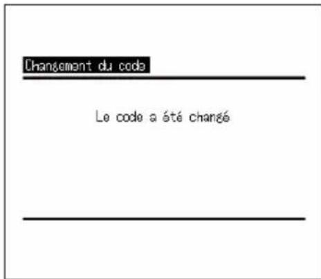 Changement du code Le code a été changé
