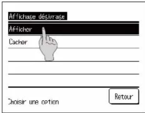 Affichage désivrase Afficher Cacher Choisir une option Retour