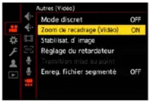 Autres (Vidéo) Mode discret OFF Zoom de recadrage (Vidéo) ON Stabilisat. d' image Règlage du retardateur Transition mise au point Enreg. fichier segmenté OFF