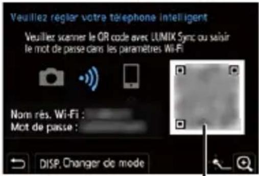 Veuillez régler votre téléphone intelligent Veuillez scanner le QR code avec LUMIX Sync ou saisir le mot de passe dans les paramètres Wi-Fi Nom rés. Wi-Fi : Mot de passe :