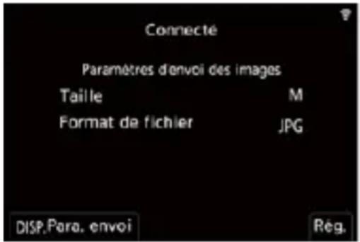 Connecté Paramètres d'envoi des images Taille M Format de fichier JPG DISP.Para. envoi Rég.