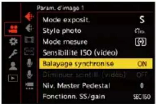 Param. d'image 1 Mode exposit. Style photo Mode mesure Sensibilité ISO (video) Balayage synchronise ON Diminuer scintill (video) OFF Niv. Master Pedestal 0 Fonctionn. SS/gain SEC/ISO