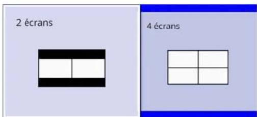 2 écrans 4 écrans