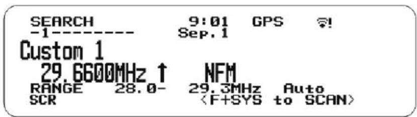SEARCH -1--------9:01 GPS ? Sep. 1 Custom 1 29.6600MHz ↑ NFM RANGE 28.0- SCR 29.3MHz Auto
