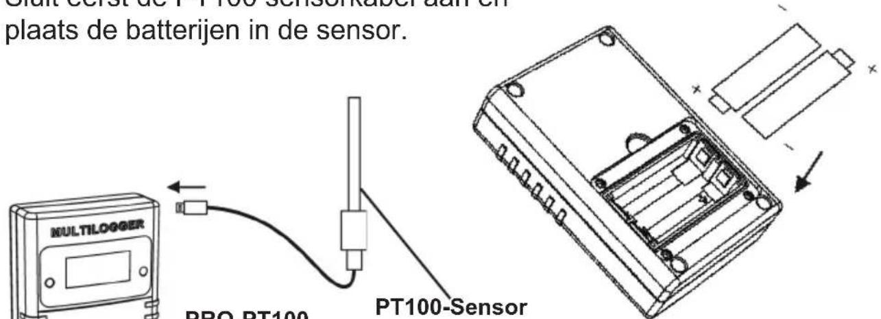 Cluit eerst de PT100 sensorkabel aan en plaats de batterijen in de sensor. MULTILOGGER PRO-PT100 PT100-Sensor