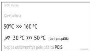 50°C >> 160 °C 30 °C >> 50 °C | Juri polis paëltä Nopea esilämmitys polis paëltä POIS