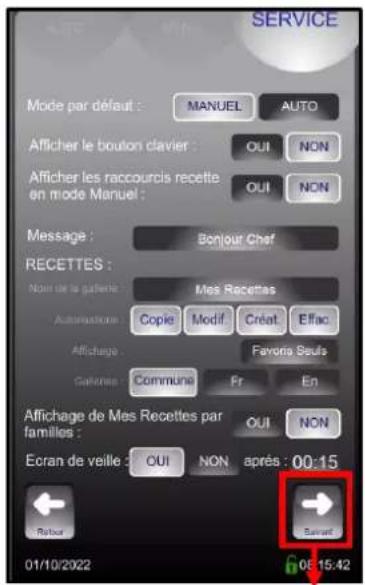 SERVICE Mode par défaut : MANUEL AUTO Afficher le bouton clavier : OUI NON Afficher les raccourcis recette en mode Manuel : OUI NON Message : Bonjour Chef RECETTES : Note de la patiente : Mes Recettes Autoheuses : Copie Modif Créat Effac Affichage : Favors Souls Gallones : Commune Fr En Affichage de Mes Recettes par familles : OUI NON Ecran de veille : OUI NON après 00:15 Rêleur 01/10/2022 08:15:42