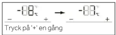 -88τ - + → -88τ Tryck på '+' en gång